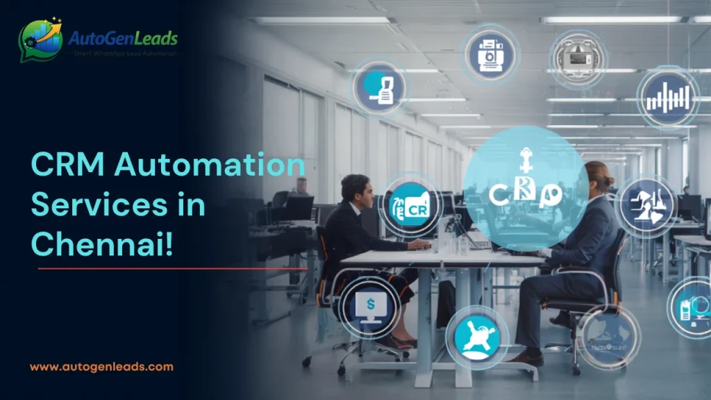 CRM Automation Services Chennai