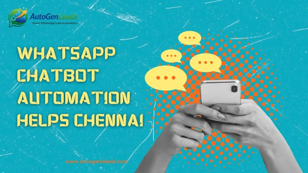 WhatsApp Chatbot Automation Chennai